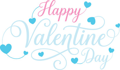 Happy Valentine’s Day typography illustration, elegant hand lettering text, blue pink hearts decoration, romantic holiday greeting card design, minimal vector artwork © Mosharaf Creative