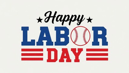 Happy labor day baseball graphic