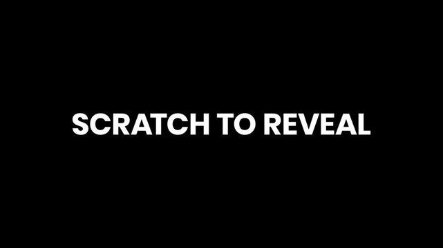 Scratch To Reveal Breaking Glitch Text Animation 4K for Interactive Promotions and Prize Reveals