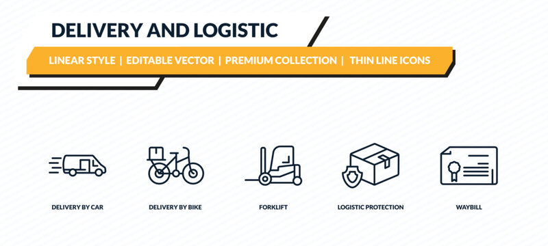delivery and logistic icons set - delivery by car, delivery by bike, forklift, logistic protection, waybill outline vector collection.