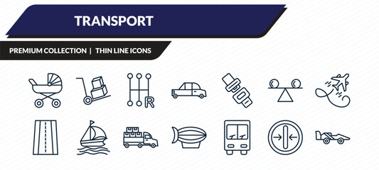 Naklejka premium transport icons set - babysitter, cart with boxes, shift, slim, formula 1 outline vector collection.