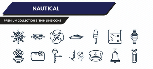 nautical icons set - boat steering wheel, knot, ship engine propeller, boat bell, oxygen tank outline vector collection. © IconArt