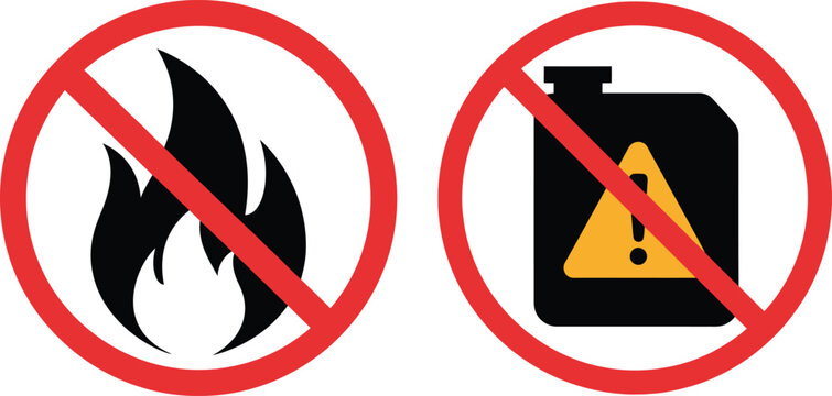 Prohibited signs for fire and flammable liquids