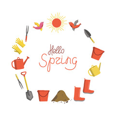 Gardening tools. Round frame. Hello Spring. Hello Spring. Watering can, bird, sun, shovel, bucket, gloves, rubber boots. Planting trees, gardening. Spring set, drawings.