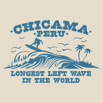 Vintage style vector design of the famous surfing beach of Chicama in Peru.