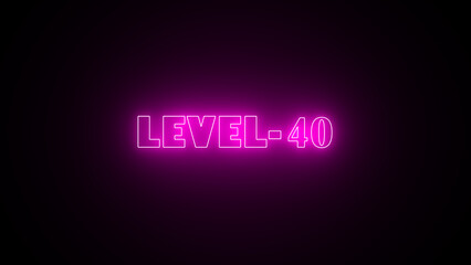 Fototapeta premium Glowing purple color LEVEL 40 text on black background. level 40 lettering banner design.