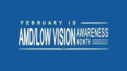 February low vision awareness month text on blue background for promoting awareness campaigns, social media posts, blog graphics, and presentations.