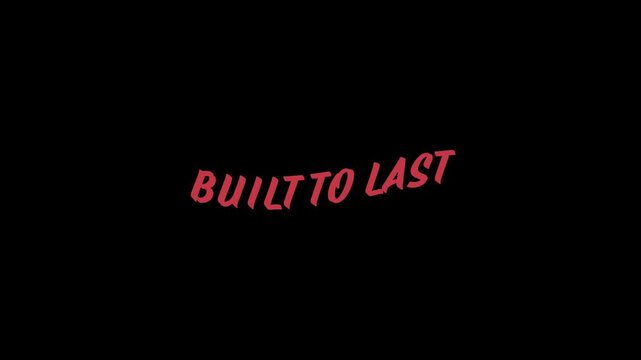 Graphic design of conceptual message for enduring quality. Stylized typography on dark background emphasizes robust construction, lasting performance, unwavering reliability