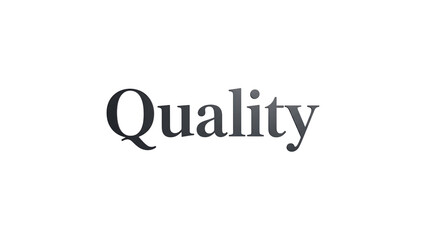Quality Concept Word Typography Minimalist Design Business Success