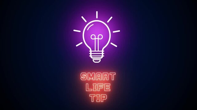Neon glowing light bulb icon with Smart Life Tip text on a dark background, representing daily life hacks, productivity tips and clever solutions