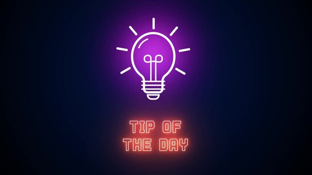 Neon glowing light bulb icon with Tip of the Day text on a dark background, representing daily advice, life hacks and consistent personal growth prompts