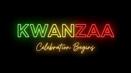 Kwanzaa celebration begins neon sign with green, yellow and red text on black background
