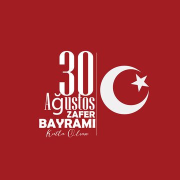 30 Ağustos Zafer Bayramı Celebration Graphic With Turkish Crescent Star And Red Watercolor Flag Background