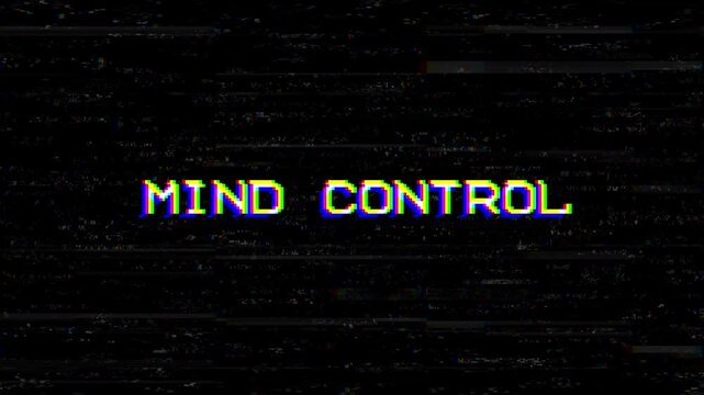 animated mind control text with glitch distortion effect