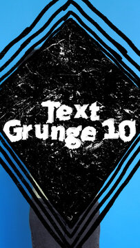 Text Grunge Transition 10 Vertical