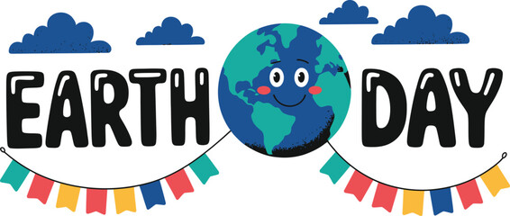 Fototapeta premium Bold Earth Day text frames a cheerful smiling planet with festive colorful banners below