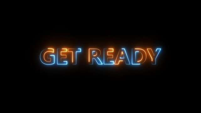 get ready - neon text with neon lines animation.blue and pink color. Glowing Neon Lights concept.