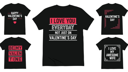 Display of valentine s day themed t shirts with varied slogans and designs presented on a white background