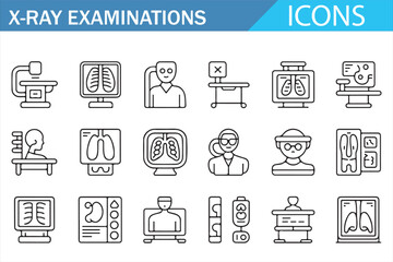 X-ray examination medical line icon set showing radiology scan procedures, imaging equipment, patient diagnostics, hospital healthcare symbols isolated on white background