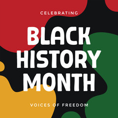 Fototapeta premium Black History Month greeting with bold typography against an abstract background with red, yellow, green, and black colors ideal for celebrations, social media post, and cultural promotions.