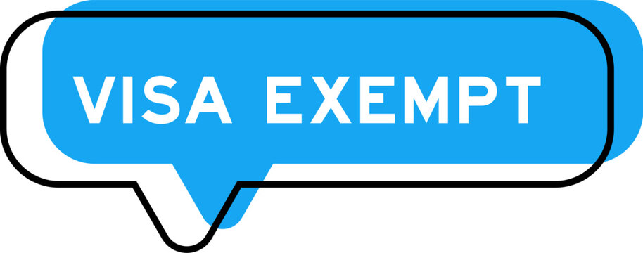 Speech banner and blue shade with word visa exempt on white background