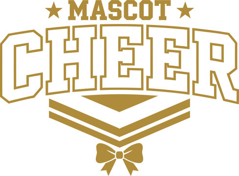 Mascot Cheer Typography Emblem With Bow And Ribbon Vector Illustration Isolated On White Background