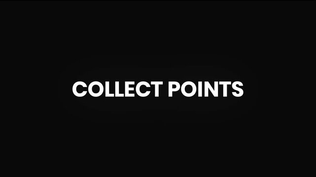 Collect Points Distorted Glitch Text Animation 4K for Gaming Scores Loyalty Systems and Reward Programs