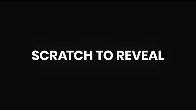 Scratch To Reveal Distorted Glitch Text Animation 4K for Lottery Promotions Rewards Surprises and Game Mechanics