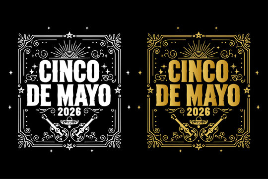 Cinco De Mayo 2026 Typography Logo with Mexican Guitars, Sombrero and Vintage Frame Design