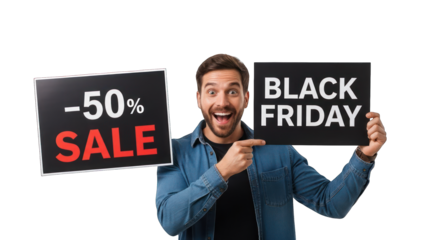 Excited man holding signs, one promoting a 50% sale for Black Friday