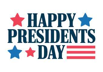 Obraz premium Happy Presidents Day text with stars and stripes.