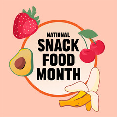 Happy National Snack Food Month