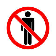 No Entry - Prohibition Safety Sign for Restricted Construction Area