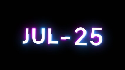 July 25 calendar date number illustration. Neon calendar number on black background.
