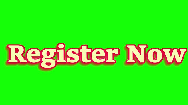 Animated text overlay clearly stating register now in bold red font against a vibrant green screen
