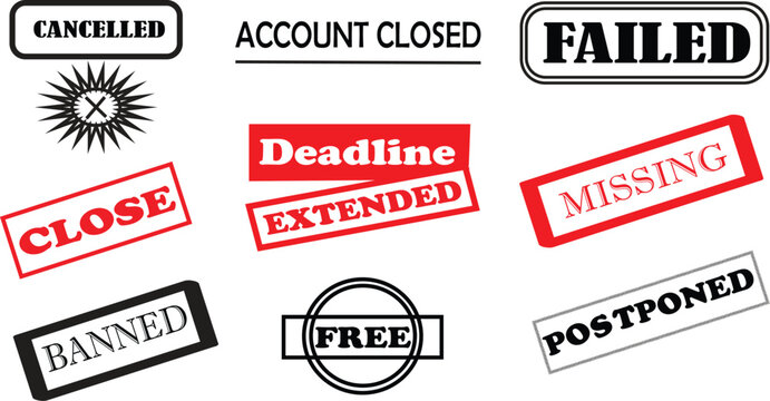Collection of various notification rubber stamps and grunge seals displaying words like cancelled close deadline extended missing free and postponed against black background