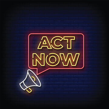 act now neon signboard with brick wall background vector