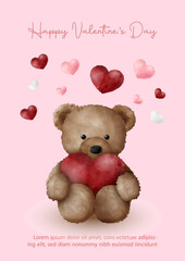 Valentine's day celebration greeting card with Teddy bear holding a red heart and group of hearts flying in watercolors style, wording of event and example texts on pink background.