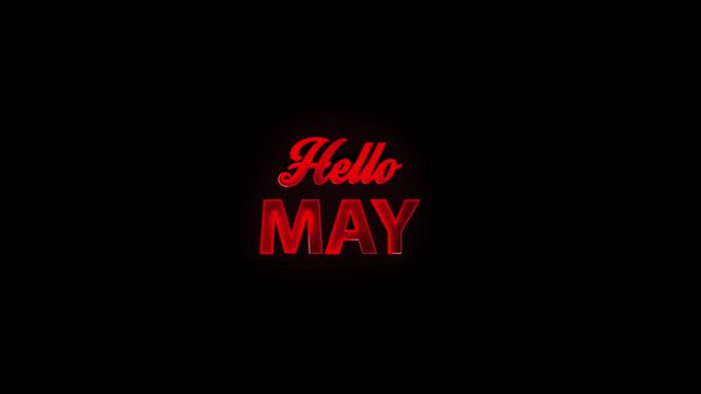 Hello may glowing text animation on transparent background.