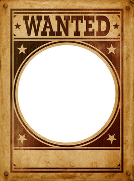 Wanted Poster: A vintage-style wanted poster with a blank center for a face or image. Its aged texture and classic design evoke a sense of the Wild West.