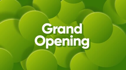 Green graphic design for a grand opening announcement with streaming live text on a slide background