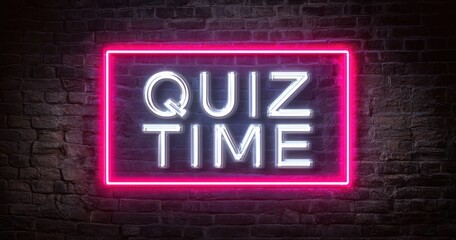 Obraz premium The Quiz Time neon sign glowing brightly against a moody textured brick wall backdrop