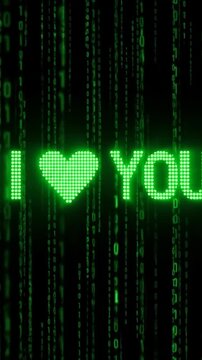 Green digital display shows "I love you" in pixelated text, with binary code flowing in the background, emphasizing romantic connection, camera zooms in gradually