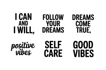 Obraz premium Inspirational Quotes and Positive Affirmations on White Background