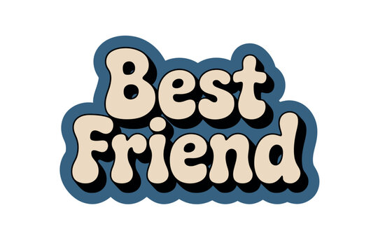 Colorful Best Friend Text Graphic