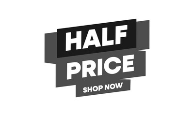 Half Price Sale Banner With Shop Now Call To Action