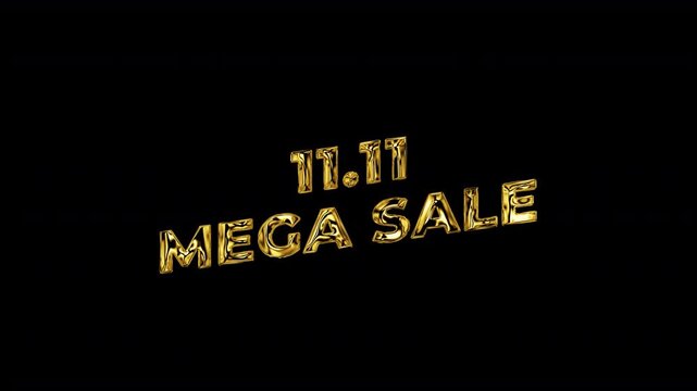 11.11 mega sale golden text animation. motion text 4k video with alpha channel