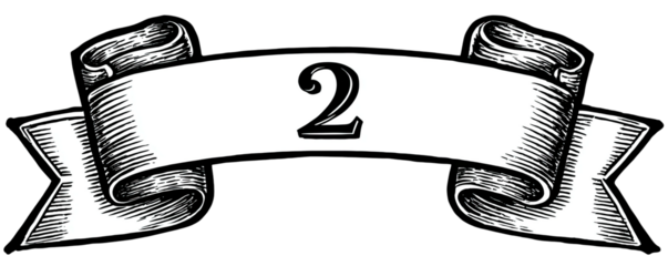 A vintage style banner with number 2 in the center, rendered in black and white with detailed shading