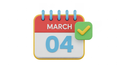 3D Calendar March 4th with Green Checkmark isolated on a transparent background