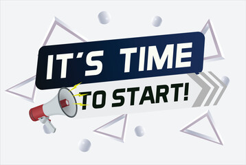 It's time to start word concept vector illustration and 3d style, landing page, template, ui, web, mobile app, poster, banner, flyer, background, gift card, coupon, label, wallpaper

